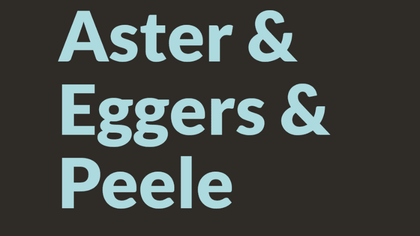 aster-eggers-peele_capa Como Aster, Eggers e Peele estão mudando o cinema de horror